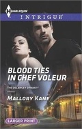 Cover: Blood Ties in Chef Voleur - Harlequin Intrigue Larger Print