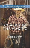 Cover: Cowboy in the Making - Harlequin American Romance