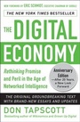 Cover: Digital Economy ANNIVERSARY EDITION: Rethinking Promise and Peril in the Age of Networked Intelligence - McGraw-Hill Education