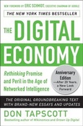 Cover: Digital Economy ANNIVERSARY EDITION: Rethinking Promise and Peril in the Age of Networked Intelligence - McGraw-Hill Education