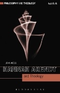 Cover: Hannah Arendt and Theology - Continuum International Publishing Group Ltd.