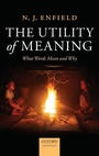 Cover: The Utility of Meaning - Oxford University Press