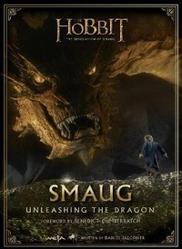 Abbildung von: Smaug: Unleashing the Dragon - HarperCollins