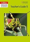 Cover: International Primary Science Teacher's Guide 5 - Collins Educational