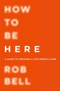 Cover: How To Be Here - William Collins