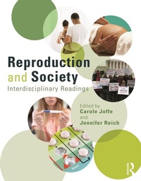 Enlarge image Cover: Reproduction and Society: Interdisciplinary Readings - Routledge