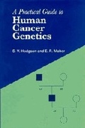 Cover: A Practical Guide to Human Cancer Genetics - Cambridge University Press