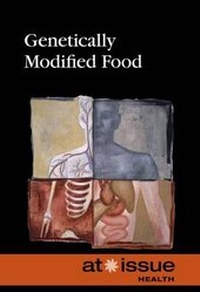 Abbildung von: Genetically Modified Food - Greenhaven Press