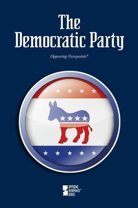 Abbildung von: The Democratic Party - Greenhaven Press