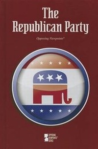 Abbildung von: The Republican Party - Greenhaven Press