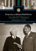 Cover: The Brown v. Board of Education Trial - Greenhaven Press