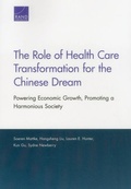 Cover: The Role of Health Care Transformation for the Chinese Dream - RAND
