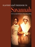 Cover: Slavery and Freedom in Savannah - Cokesbury