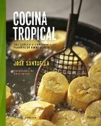 Abbildung von: Cocina Tropical - Rizzoli International Publications
