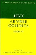 Cover: Livy: Ab urbe condita Book VI - Cambridge University Press