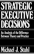 Cover: Strategic Executive Decisions - Praeger Publishers Inc