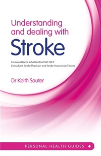 Enlarge image Cover: Understanding and Dealing with Stroke - Summersdale Publishers