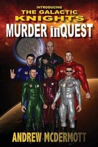 Enlarge image Cover: Murder Inquest - Introducing the Galactic Knights - Publicious Pty Ltd