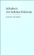 Cover: Schubert: Die schoene Muellerin - Cambridge University Press