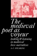 Cover: The Medieval Poet as Voyeur - Cambridge University Press