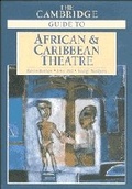 Cover: The Cambridge Guide to African and Caribbean Theatre - Cambridge University Press
