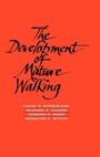 Cover: The Development of Mature Walking - Cambridge University Press