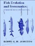 Cover: Fish Evolution and Systematics: Evidence from Spermatozoa - Cambridge University Press