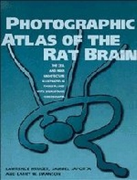 Enlarge image Cover: Photographic Atlas of the Rat Brain - Cambridge University Press