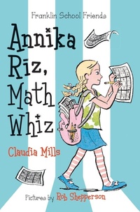 Enlarge image Cover: Annika Riz, Math Whiz - St Martin's Press