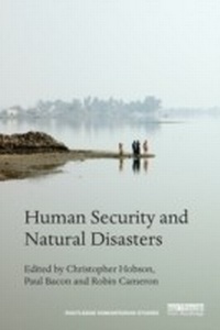 Enlarge image Cover: Human Security and Natural Disasters - Routledge