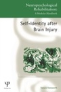 Cover: Self-Identity after Brain Injury - Psychology Press Ltd