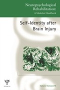 Cover: Self-Identity after Brain Injury - Psychology Press Ltd