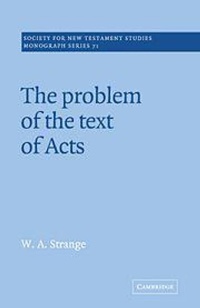Enlarge image Cover: The Problem of the Text of Acts - Cambridge University Press