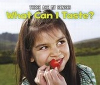 Enlarge image Cover: What Can I Taste? - Raintree Publishers