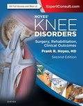 Cover: Noyes' Knee Disorders: Surgery, Rehabilitation, Clinical Outcomes - Elsevier