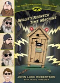 Cover: Willie's Redneck Time Machine - Tyndale House Publishers