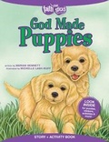 Cover: God Made Puppies - Tyndale House Publishers