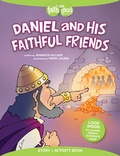Cover: Daniel And His Faithful Friends - Tyndale House Publishers