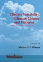 Cover: Climate Variability, Climate Change and Fisheries - Cambridge University Press