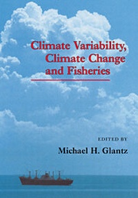 Enlarge image Cover: Climate Variability, Climate Change and Fisheries - Cambridge University Press