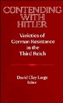 Cover: Contending with Hitler - Cambridge University Press