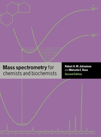 Abbildung von: Mass Spectrometry for Chemists and Biochemists - Cambridge University Press