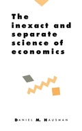 Cover: The Inexact and Separate Science of Economics - Cambridge University Press