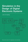 Cover: Simulation in the Design of Digital Electronic Systems - Cambridge University Press