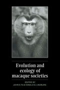 Cover: Evolution and Ecology of Macaque Societies - Cambridge University Press