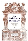 Cover: An Early Music Dictionary - Cambridge University Press