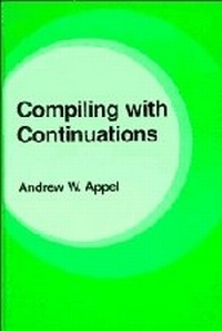 Enlarge image Cover: Compiling with Continuations - Cambridge University Press