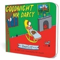 Cover: Goodnight Mr. Darcy - Gibbs M. Smith Inc