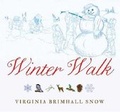 Cover: Winter Walk - Gibbs M. Smith Inc