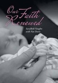 Cover: Our Faith Renewed - CrossBooks Publishing